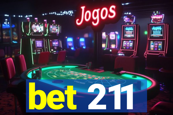 bet 211